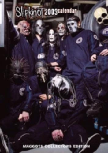Slipknot Calendar 2003 UK calendar (225256) MUS071